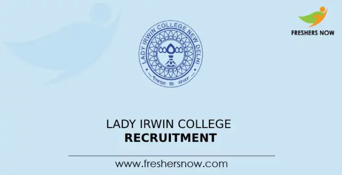 Lady Irwin College Recruitment