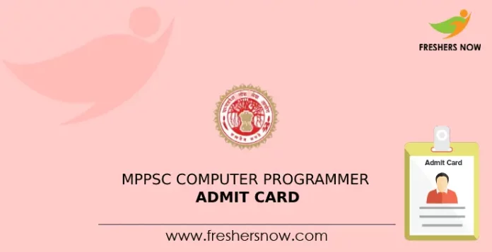 MPPSC Computer Programmer Admit Card