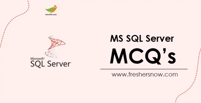 MS SQl Server MCQ's