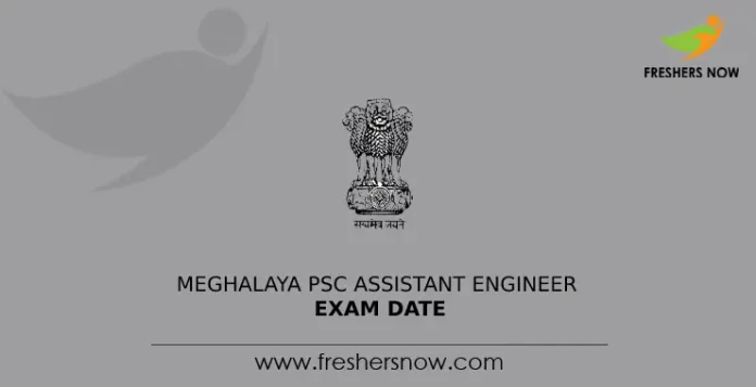 Meghalaya PSC Assistant Engineer Exam Date