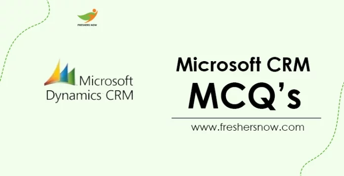 Microsoft CRM MCQ's