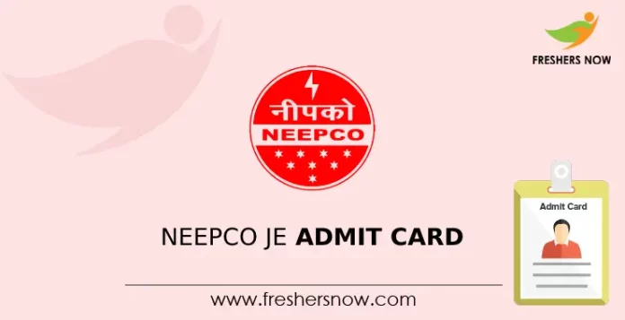 NEEPCO JE Admit Card
