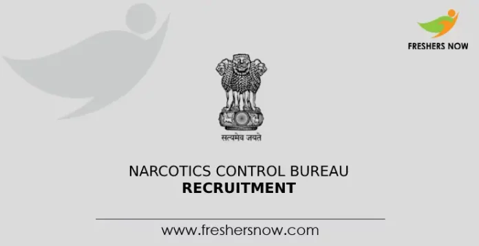 Narcotics Control Bureau Recruitment