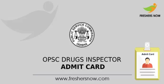 OPSC Drugs Inspector Admit Card