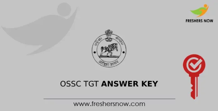 OSSC TGT Answer Key