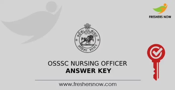 OSSSC Nursing Officer Answer Key