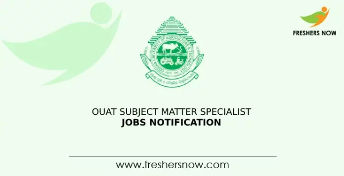 OUAT Subject Matter Specialist Jobs Notification