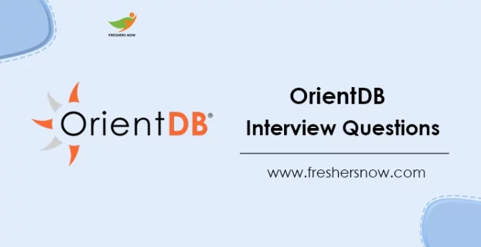 OrientDB Interview Questions