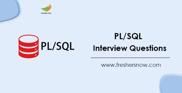 PL, SQL Interview Questions