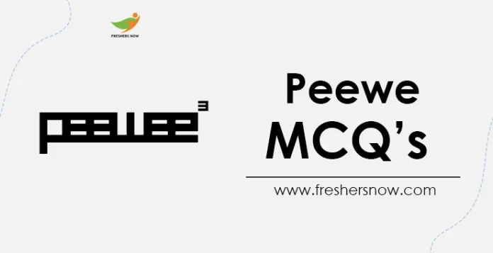 Peewe MCQ's