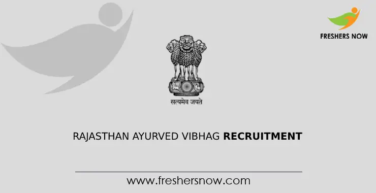 Rajasthan Ayurved Vibhag Recruitment 2023 Notification for 947 Posts