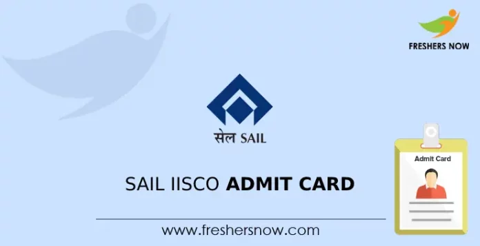 SAIL IISCO Admit Card
