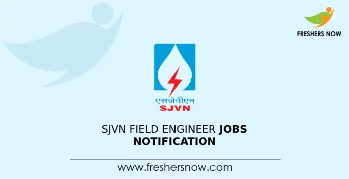 SJVN Field Engineer Jobs Notification