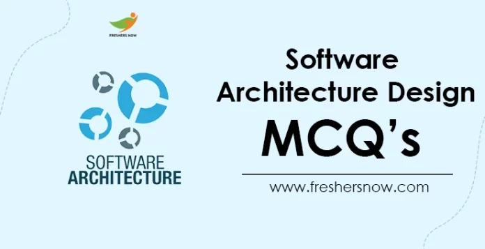 Software Architecture Design MCQs