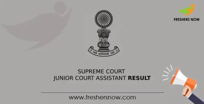 Supreme Court Junior Court Assistant Result
