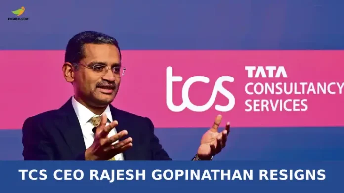TCS CEO Rajesh Gopinathan Resigns