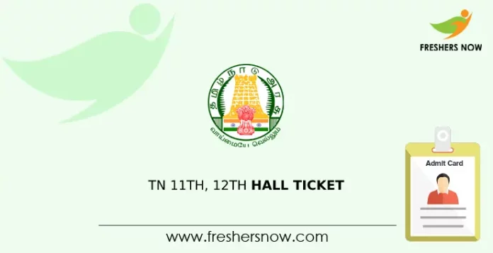 TN 11th, 12th Hall Ticket