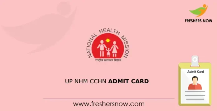 UP NHM CCHN Admit Card