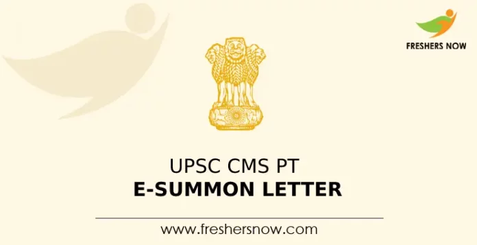 UPSC CMS PT E-Summon Letter