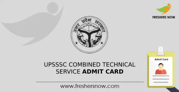 UPSSSC Combined Technical Service Admit Card