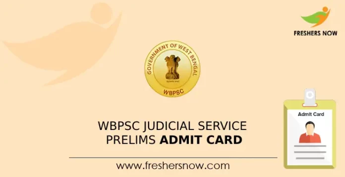 WBPSC Judicial Service Prelims Admit Card