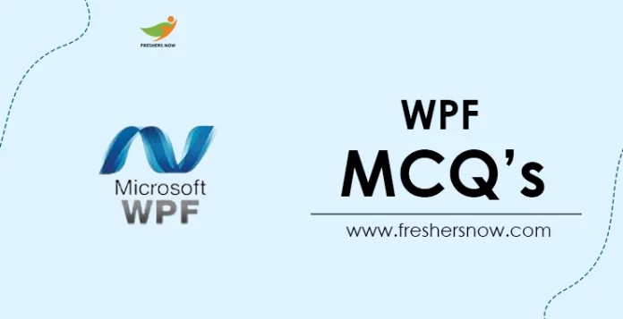 WPF MCQ's