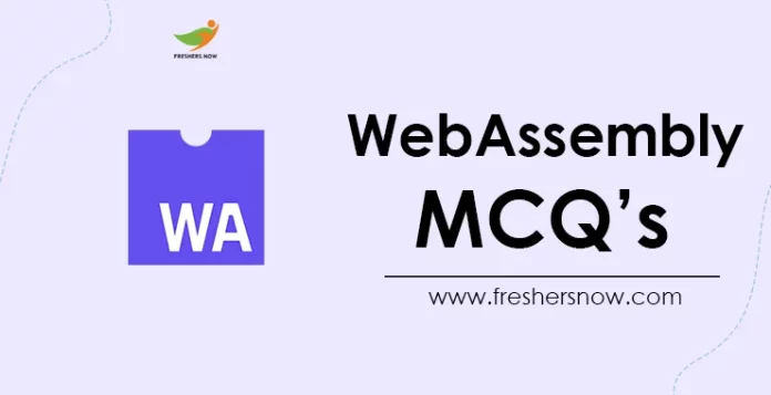 WebAssembly MCQ's