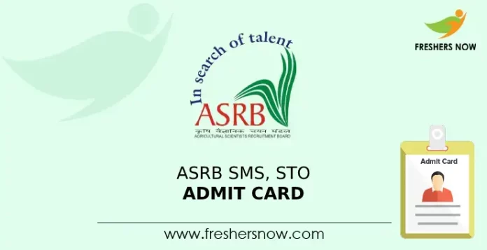 ASRB SMS, STO Admit Card