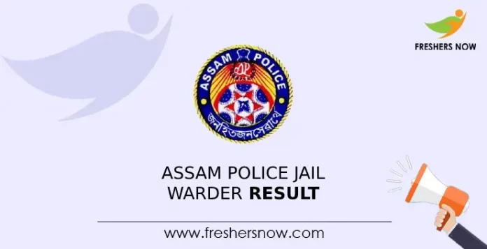 Assam Police Jail Warder Result