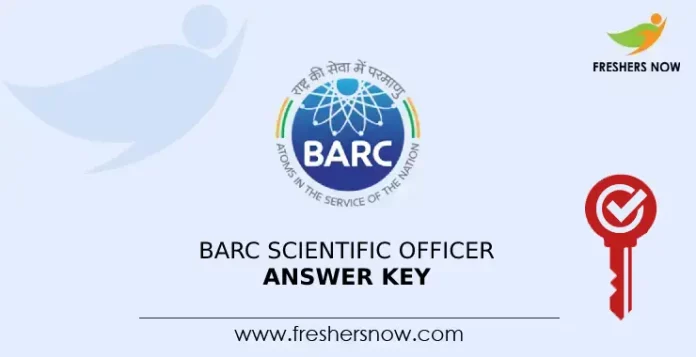 BARC Scientific Officer Answer Key