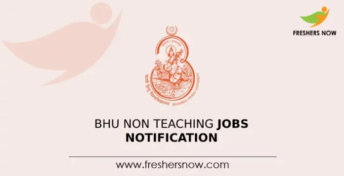 BHU Non Teaching Jobs Notification