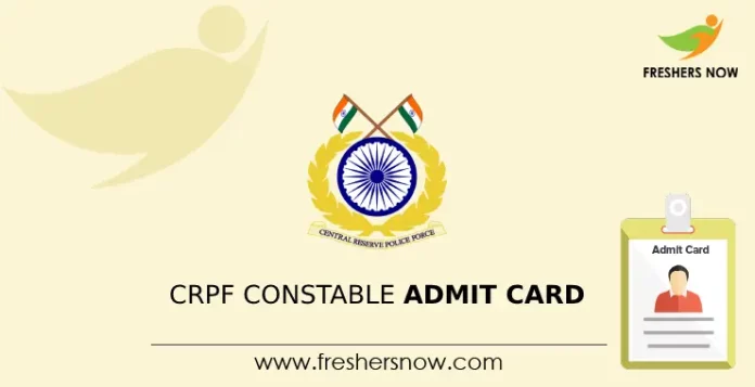 CRPF Constable Admit Card