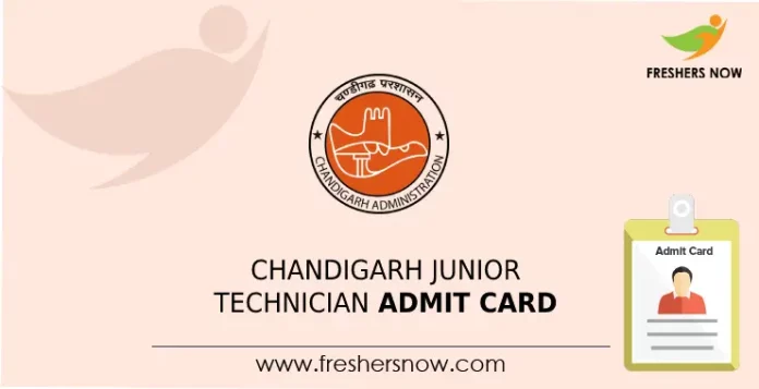 Chandigarh Junior Technician Admit Card