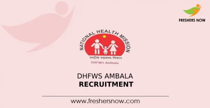 DHFWS Ambala Recruitment