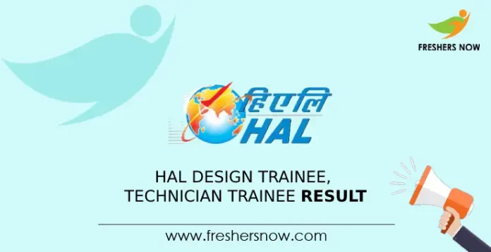 HAL Design Trainee, Technician Trainee Result