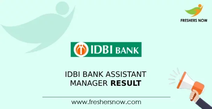 IDBI Bank Assistant Manager Result