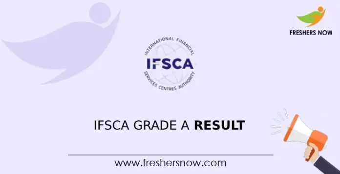 IFSCA Grade A Result