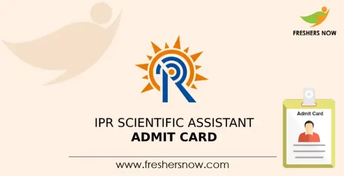 IPR Scientific Assistant Admit Card