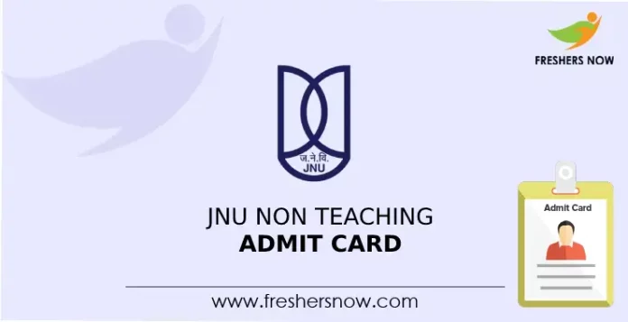 JNU Non Teaching Admit Card