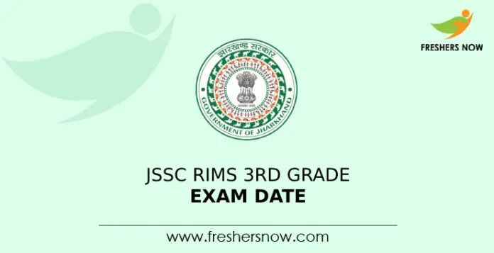 JSSC RIMS 3rd Grade Exam Date