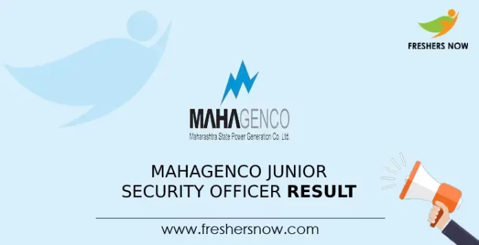 MAHAGENCO Junior Security Officer Result