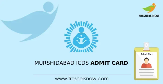 Murshidabad ICDS Admit Card