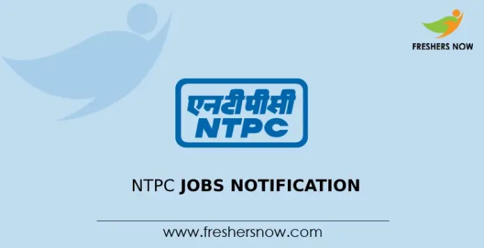 NTPC Jobs Notification