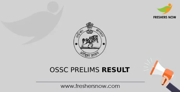 OSSC Prelims Result