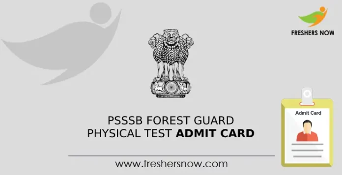 PSSSB Forest Guard Physical Test Admit Card