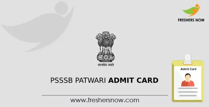 PSSSB Patwari Admit Card