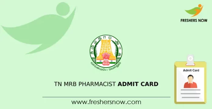 TN MRB Pharmacist Hall Ticket