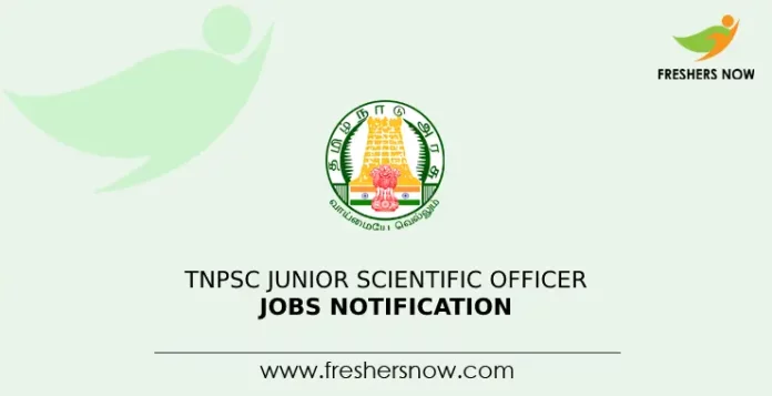 TNPSC Junior Scientific Officer Jobs Notification