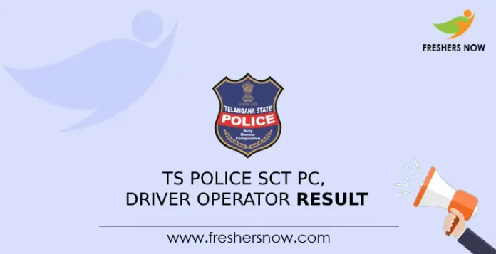 TS Police SCT PC, Driver Operator Result