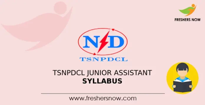 TSNPDCL Junior Assistant Syllabus